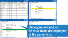 Program debugging functions are enhanced to support multi tasks.