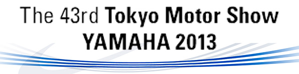 The 43th TOKYO MOTOR SHOW 2013