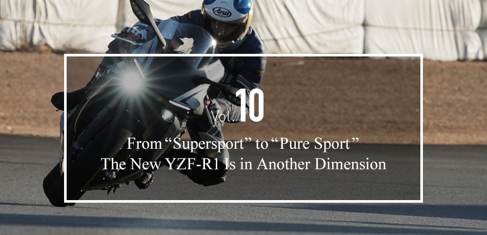 Vol. 10 The Supersport Transition: From the YZF1000R to the YZF-R1