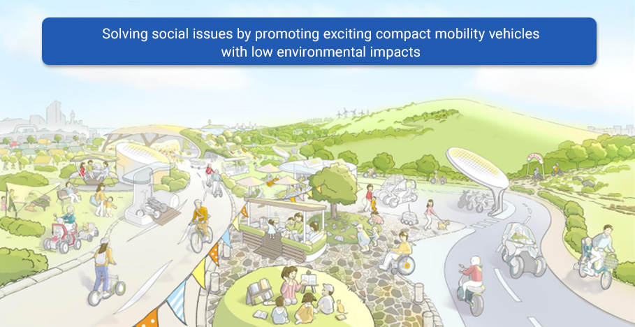 Solving social issues by promoting exciting compact mobility vehicles with low environmental impacts