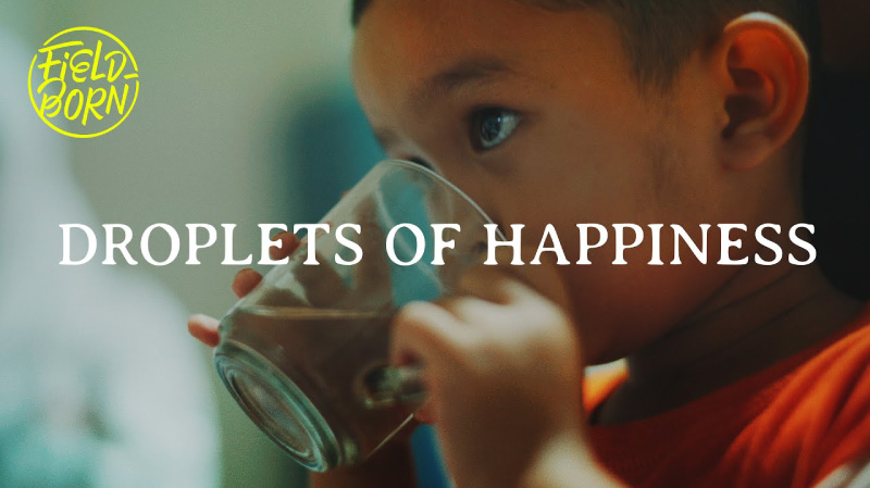 
Vol. 10 Droplets of Happiness－Field Born