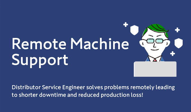Remote Machine Support
