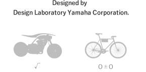 Designed by Deign Laboratory Yamaha Corporation
