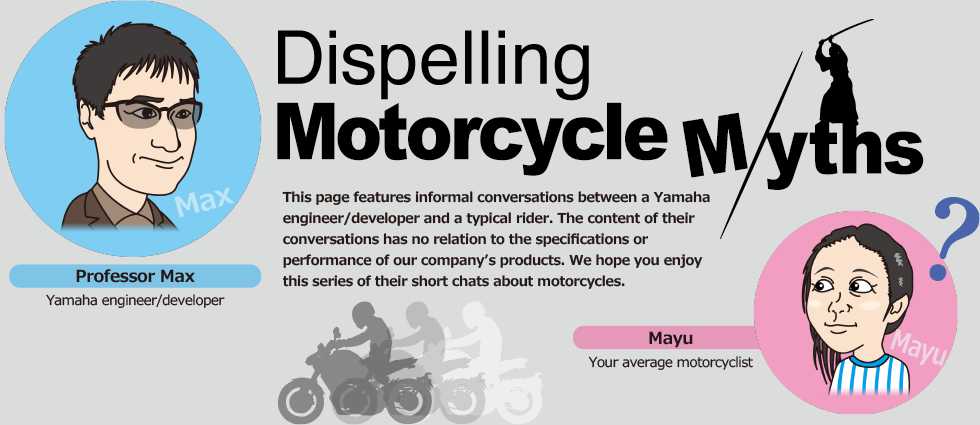 Dispelling Motorcycle Myths