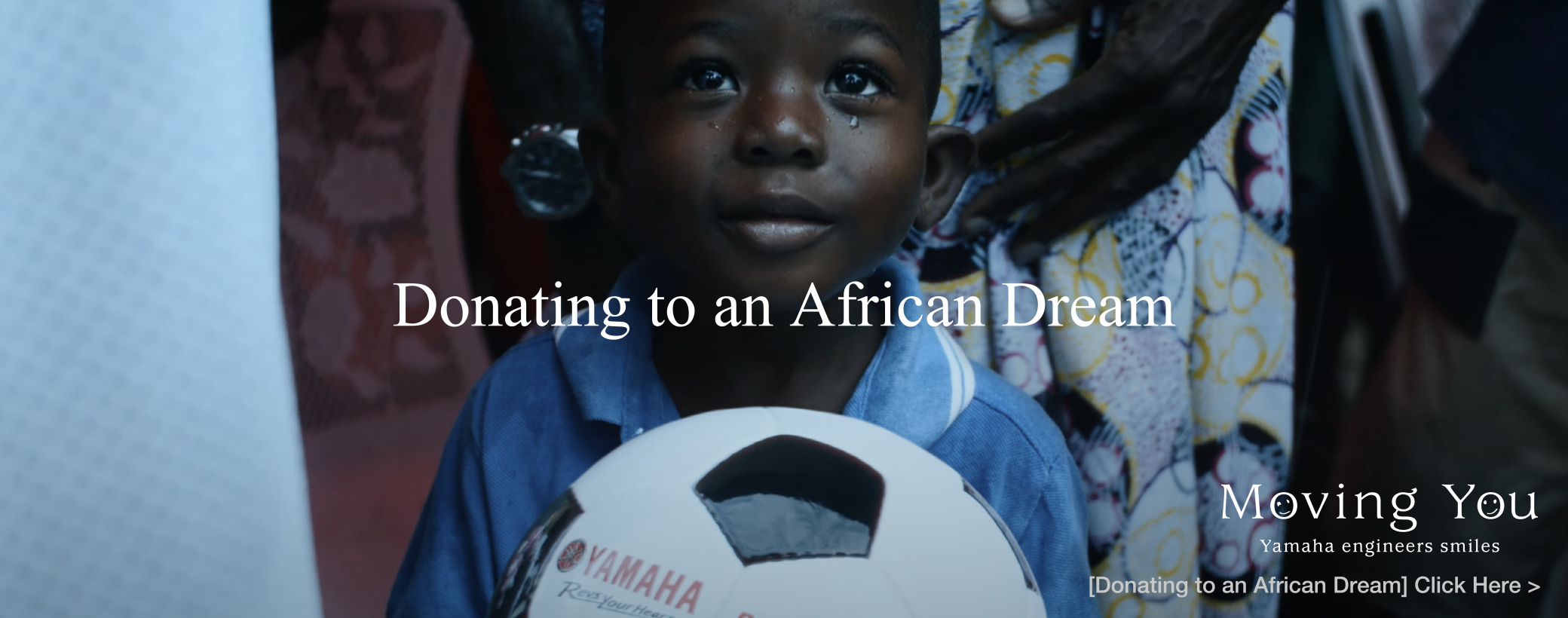 Moving You [Donating to an African Dream]