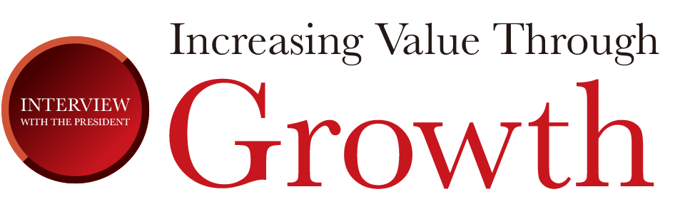 Increasing Value Through Growth