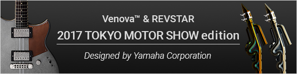 Venova™ & REVSTAR 2017 TOKYO MOTOR SHOW edition