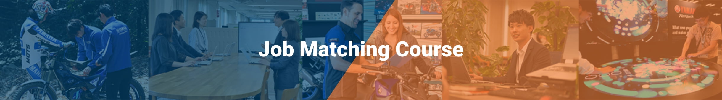 Job Matching Course