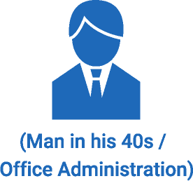 (Man in his 40s /  Office Administration)