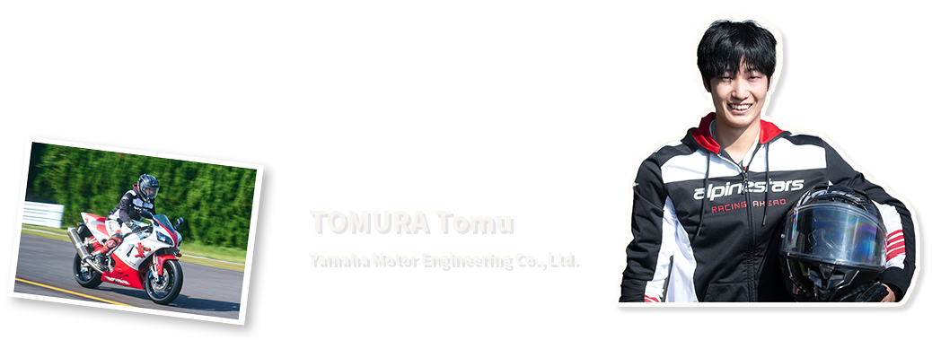 TOMURA Tomu
Yamaha Motor Engineering Co., Ltd.